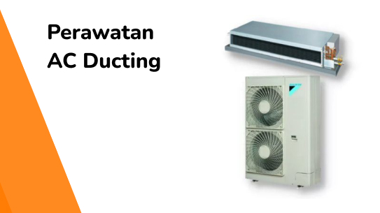 Perawatan AC Ducting